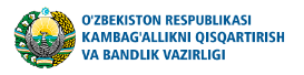 O`ZBEKISTON RESPUBLIKASI KAMBAG`ALLIKNI QISQARTIRISH VA BANDLIK VAZIRLIGI